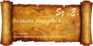 Szikula Euszták névjegykártya